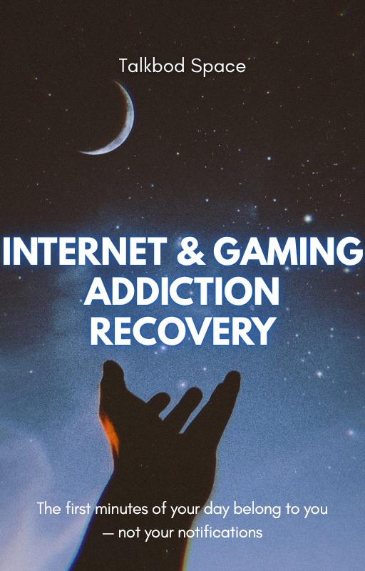 30-Day Internet and Gaming Addiction Recovery Self-Therapy